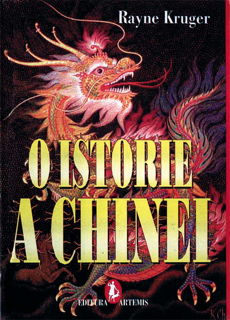 Rayne Kruger - O istorie a Chinei